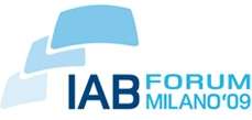 IAB Forum 2009 Milano