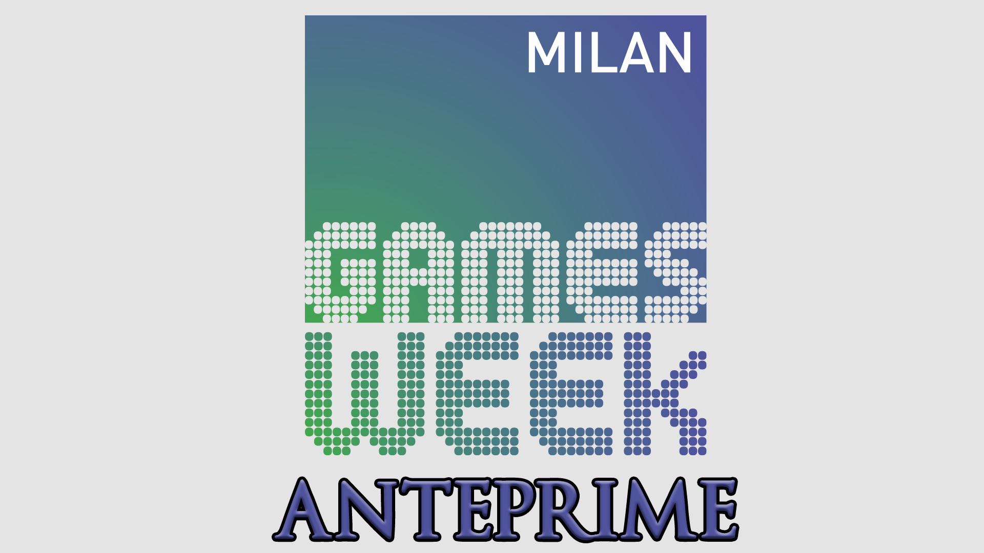 anteprime games week