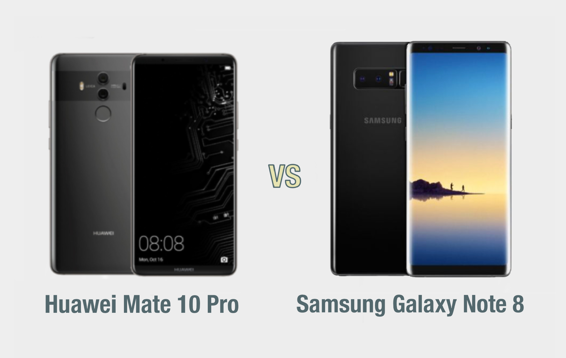 Huawei Mate 10 Pro vs Samsung Galaxy Note 8
