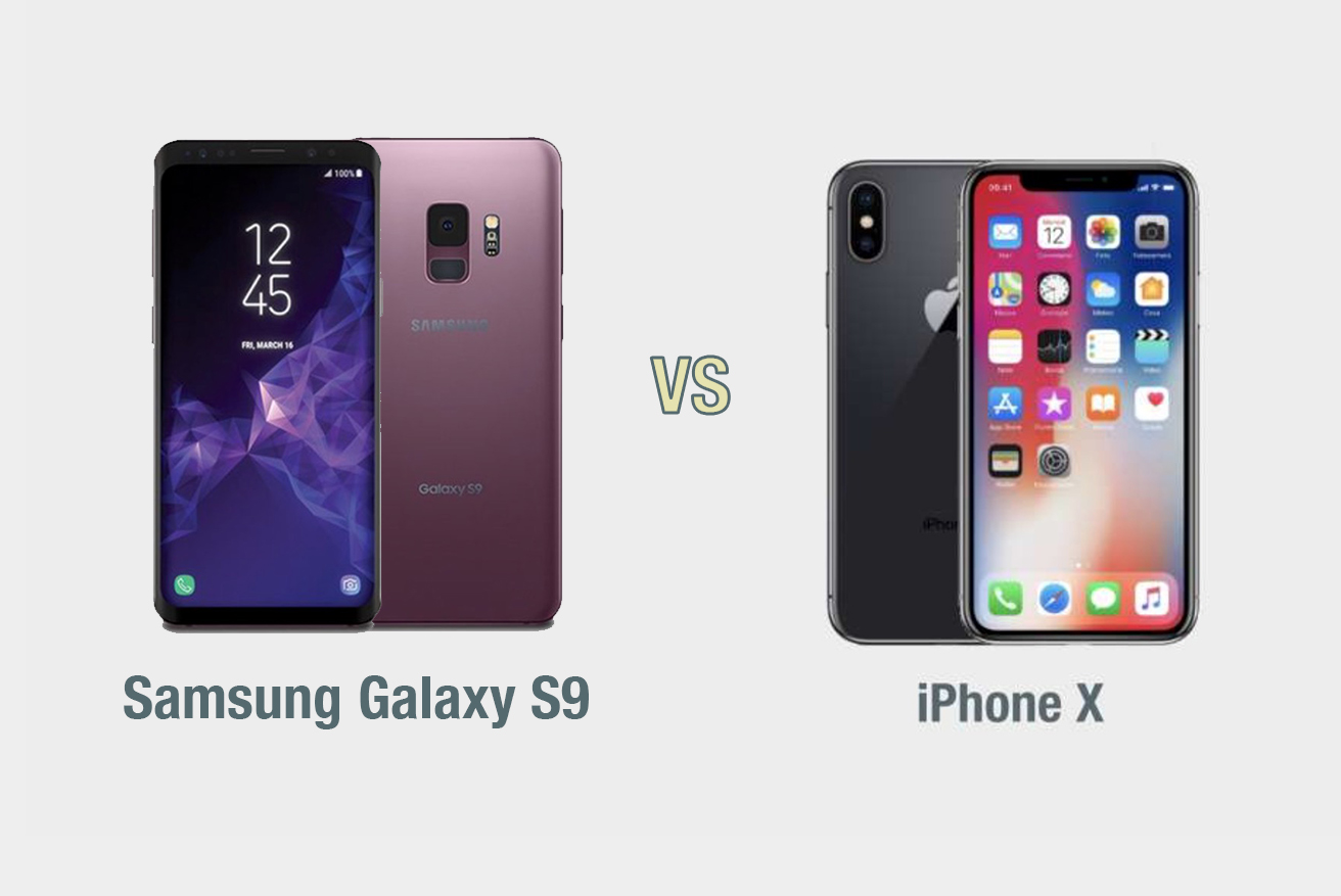 Samsung Galaxy S9 vs iPhone X