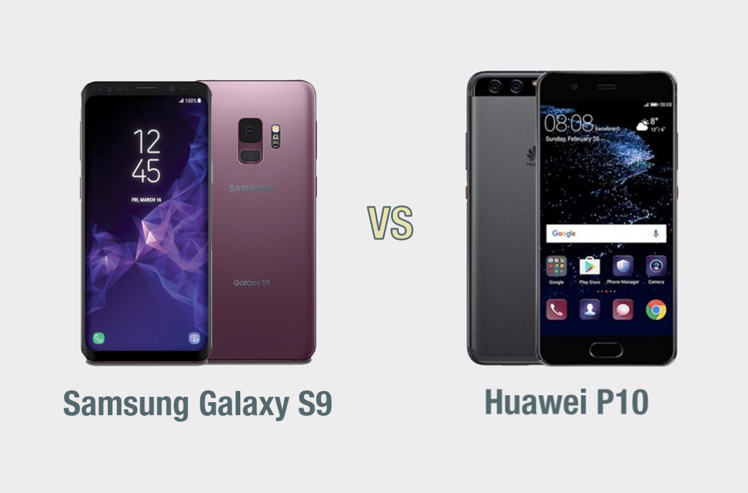 Samsung Galaxy S9 vs Huawei P10