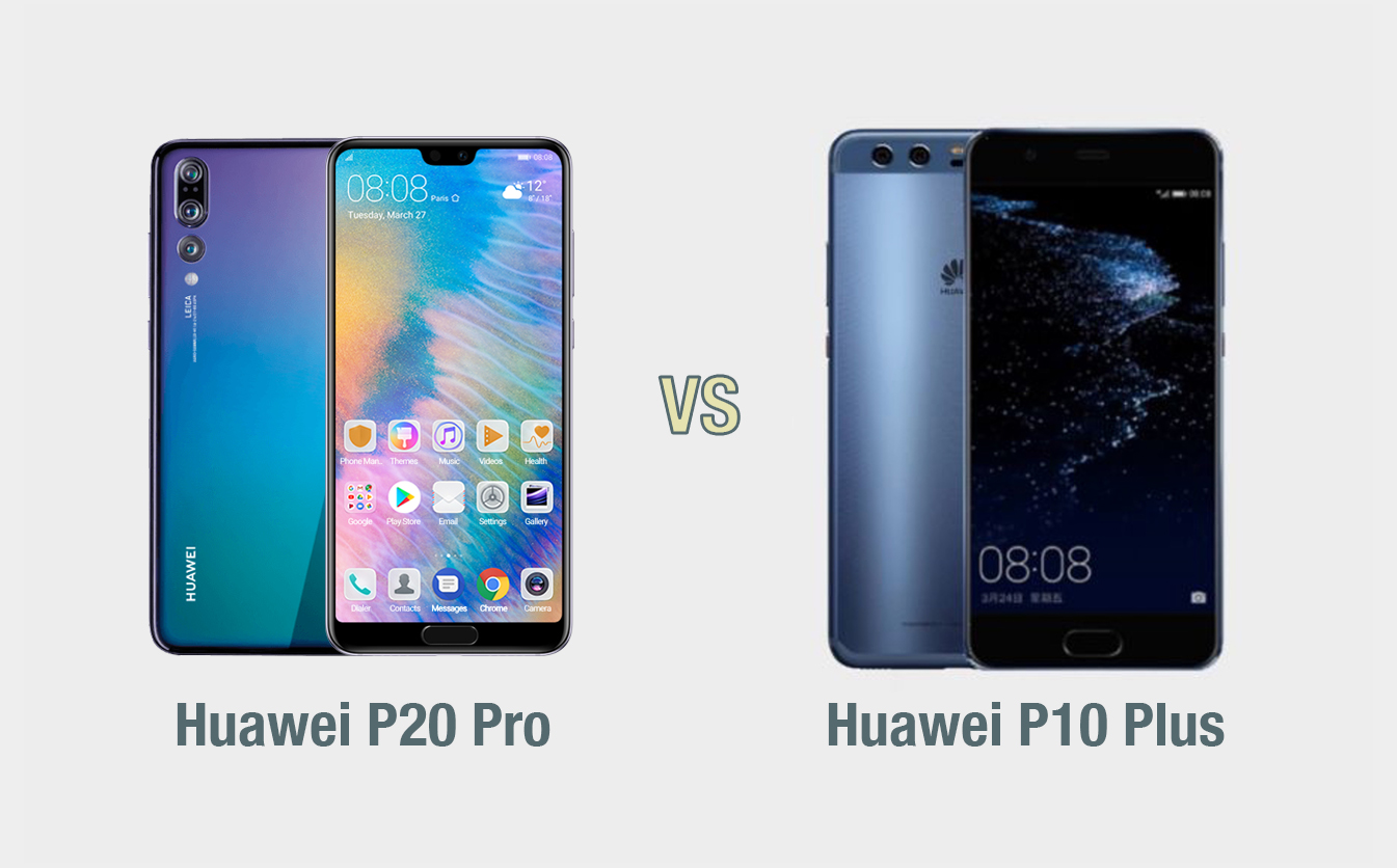 Huawei P20 Pro vs Huawei P10 Plus